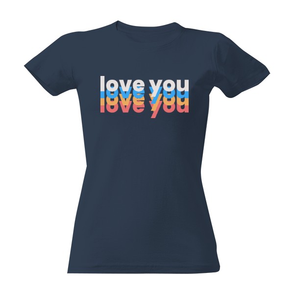 LOVE YOU - pro ní