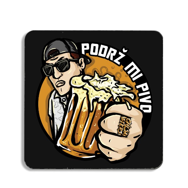 Podtácek  s potiskem PODRŽ MI PIVO - podtácek